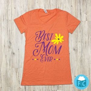 Best Mom Ever Mother's Day Women's Scoop Neck Tee